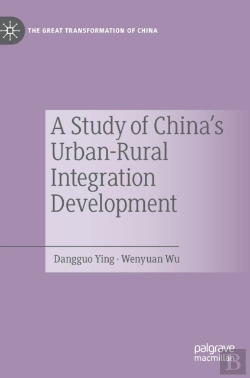 Bertrand.pt - A Study Of China'S Urban-Rural Integration Development