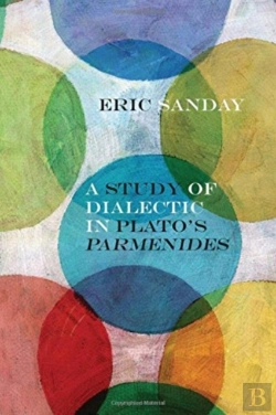 Bertrand.pt - A Study Of Dialectic In Plato'S Parmenides