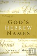 A Study Of God'S Hebrew Names