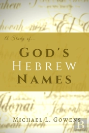 A Study Of God'S Hebrew Names