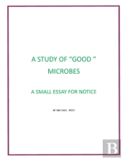 A Study Of 'Good' Microbes