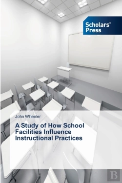 Bertrand.pt - A Study Of How School Facilities Influence Instructional Practices