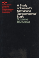 A Study Of Husserl'S Formal And Transcendental Logic
