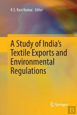 Bertrand.pt - A Study Of India'S Textile Exports And Environmental Regulations