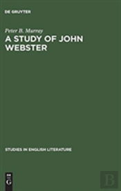 A Study Of John Webster