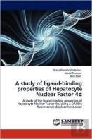 A Study Of Ligand-Binding Properties Of Hepatocyte Nuclear Factor 4i