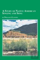 A Study Of Native American Singing And Song