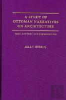 A Study Of Ottoman Narratives On Architecture