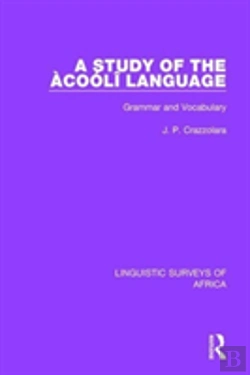 Bertrand.pt - A Study Of The Acooli Language