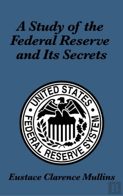 Bertrand.pt - A Study Of The Federal Reserve And Its Secrets