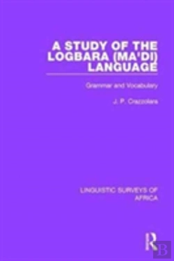 Bertrand.pt - A Study Of The Logbara (Ma'Di) Language
