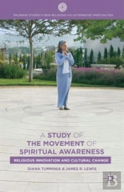 A Study Of The Movement Of Spiritual Awareness