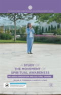 A Study Of The Movement Of Spiritual Awareness