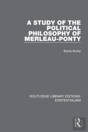 A Study Of The Political Philosophy Of Merleau-Ponty