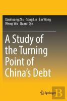 A Study Of The Turning Point Of Chinaâ€™S Debt
