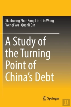 Bertrand.pt - A Study Of The Turning Point Of Chinaâ€™S Debt