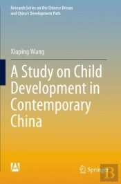 A Study On Child Development In Contemporary China