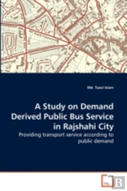 Bertrand.pt - A Study On Demand Derived Public Bus Service In Rajshahi City