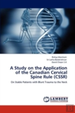 Bertrand.pt - A Study On The Application Of The Canadian Cervical Spine Rule (Cssr)