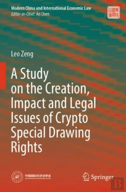 Bertrand.pt - A Study On The Creation, Impact And Legal Issues Of Crypto Special Drawing Rights