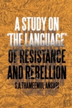 Bertrand.pt - A Study On 'The Language' Of Resistance And Rebellion