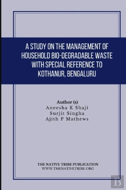 Bertrand.pt - A Study On The Management Of Household Bio-Degradable Waste With Special Reference To Kothanur, Bengaluru