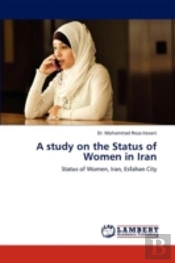 A Study On The Status Of Women In Iran