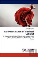 A Stylistic Guide Of Classical Cabaret