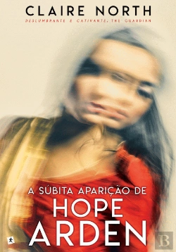 Bertrand.pt - A Súbita Aparição de Hope Arden