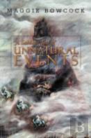 A Sublime Tale Of Unnatural Events