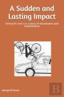 A Sudden And Lasting Impact