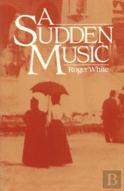 A Sudden Music
