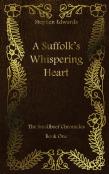 A Suffolk'S Whispering Heart
