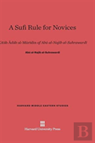 A Sufi Rule For Novices