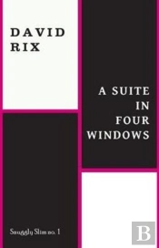 A Suite In Four Windows