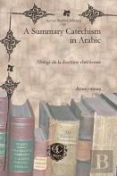 A Summary Catechism In Arabic