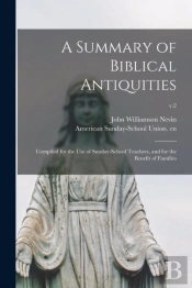 A Summary Of Biblical Antiquities : Comp