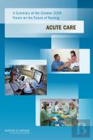 A Summary Of The October 2009 Forum On The Future Of Nursing