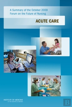 Bertrand.pt - A Summary Of The October 2009 Forum On The Future Of Nursing