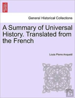 Bertrand.pt - A Summary Of Universal History. Translat