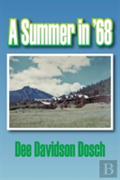 A Summer In '68