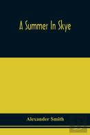 A Summer In Skye