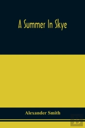 A Summer In Skye