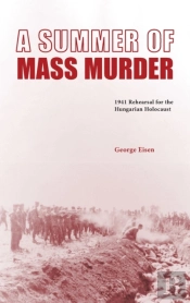 A Summer Of Mass Murder