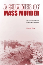 A Summer Of Mass Murder