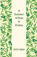 A Summer Of Peas And Pickles