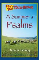 A Summer Of Psalms