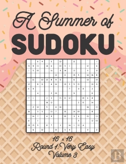 Bertrand.pt - A Summer Of Sudoku 16 X 16 Round 1