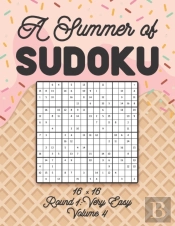 A Summer Of Sudoku 16 X 16 Round 1