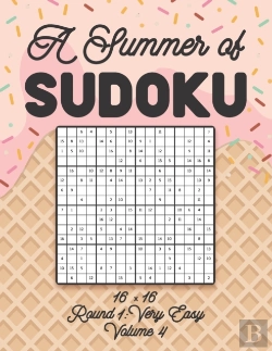 Bertrand.pt - A Summer Of Sudoku 16 X 16 Round 1